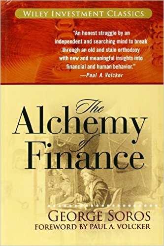 The Alchemy Of Finance by George Soros