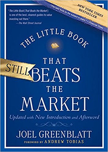 The Little Book That Beats the Market by Joel Greenblatt