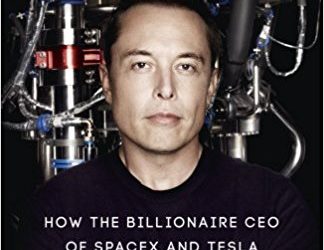 Elon Musk biography by Ashlee Vance